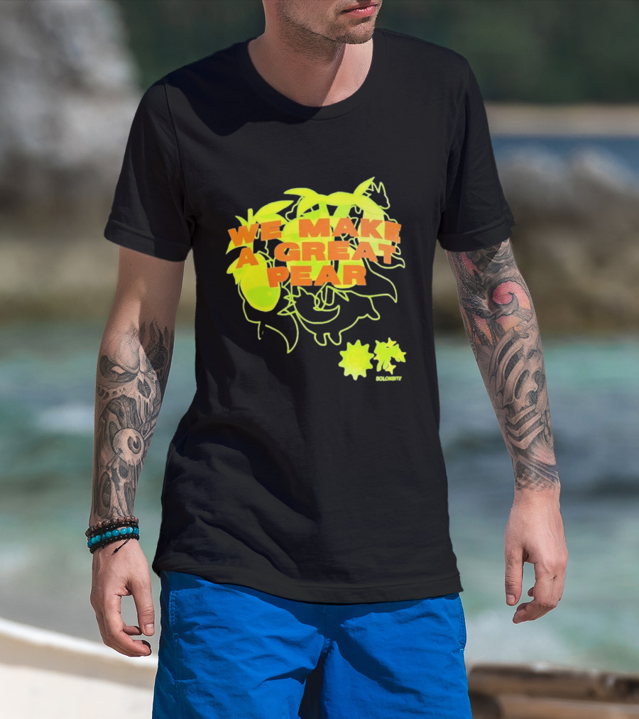 We Make A Great Pear 90s Neon T-Shirt
