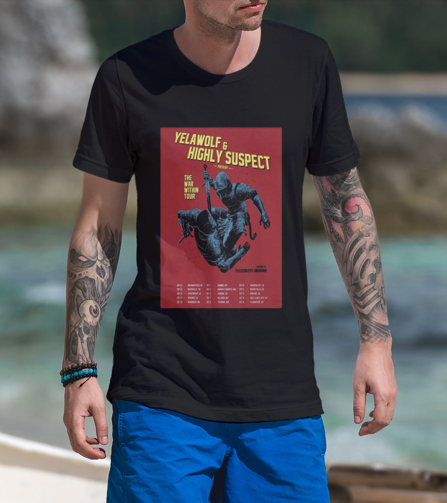 Yelawolf & Highly Suspect Present The War Within Tour 2026 Passengers Unknown Support Dates T-Shirt