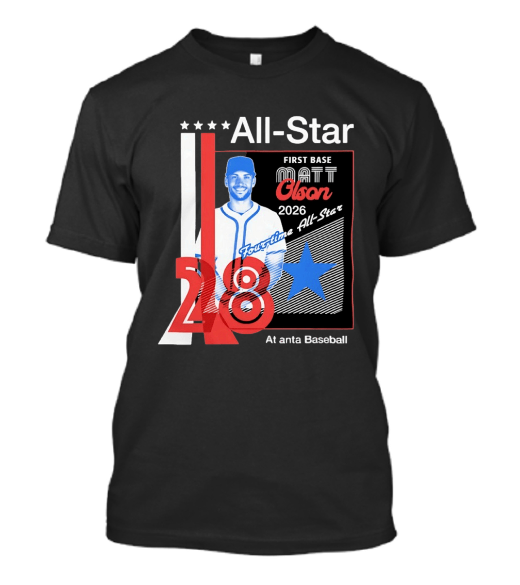 Matt Olson 2026 Four Time All Star Atlanta Baseball 28 First Base T-Shirt