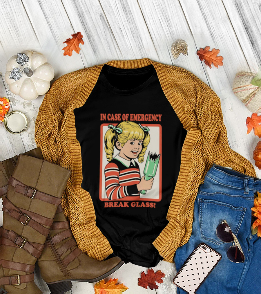 In Case of Emergency Break Glass Blonde Girl with Striped Sweater Holding Broken Bottle T-Shirt