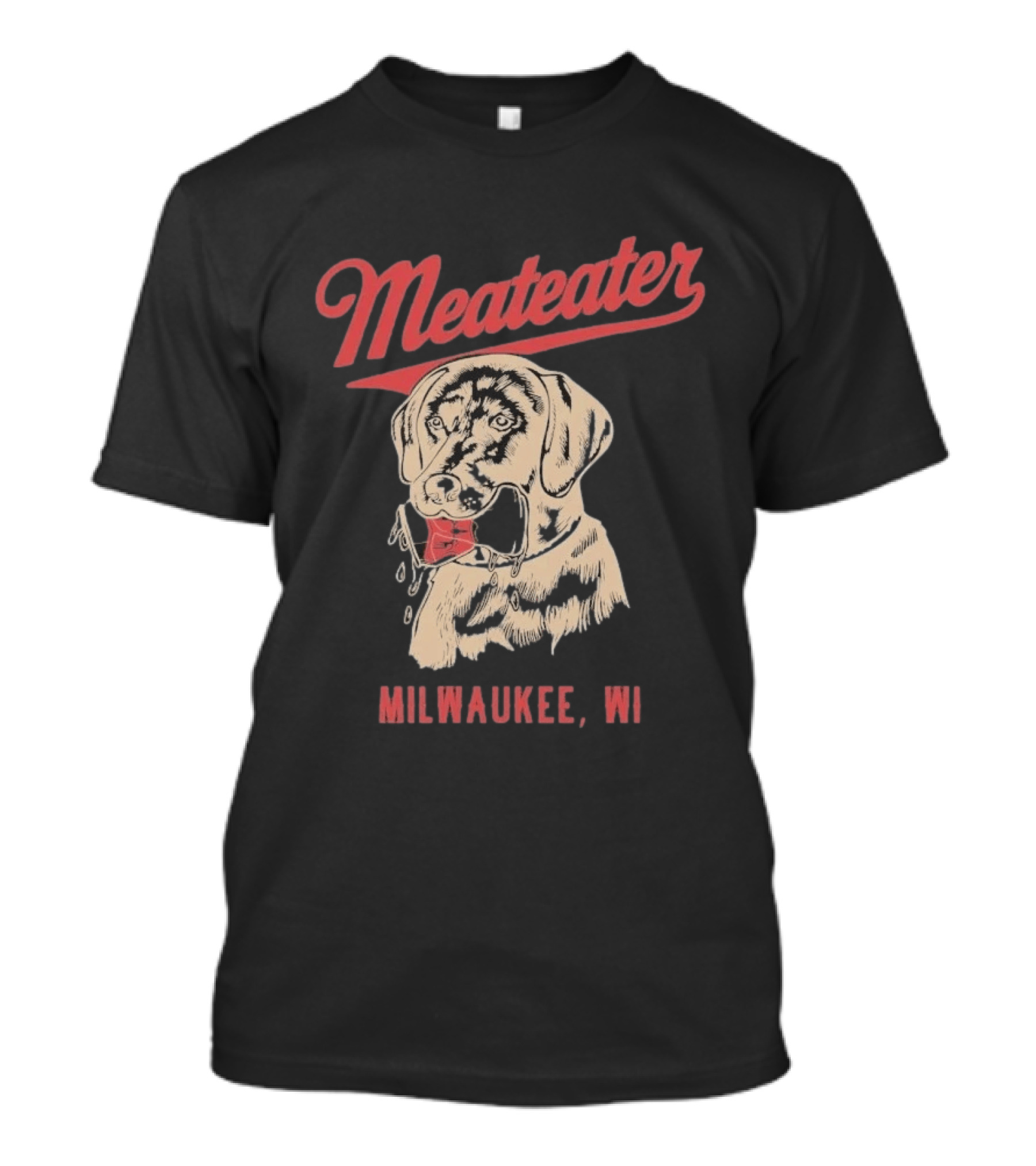 Meateater Fetch Me A Cold One Milwaukee WI T-Shirt