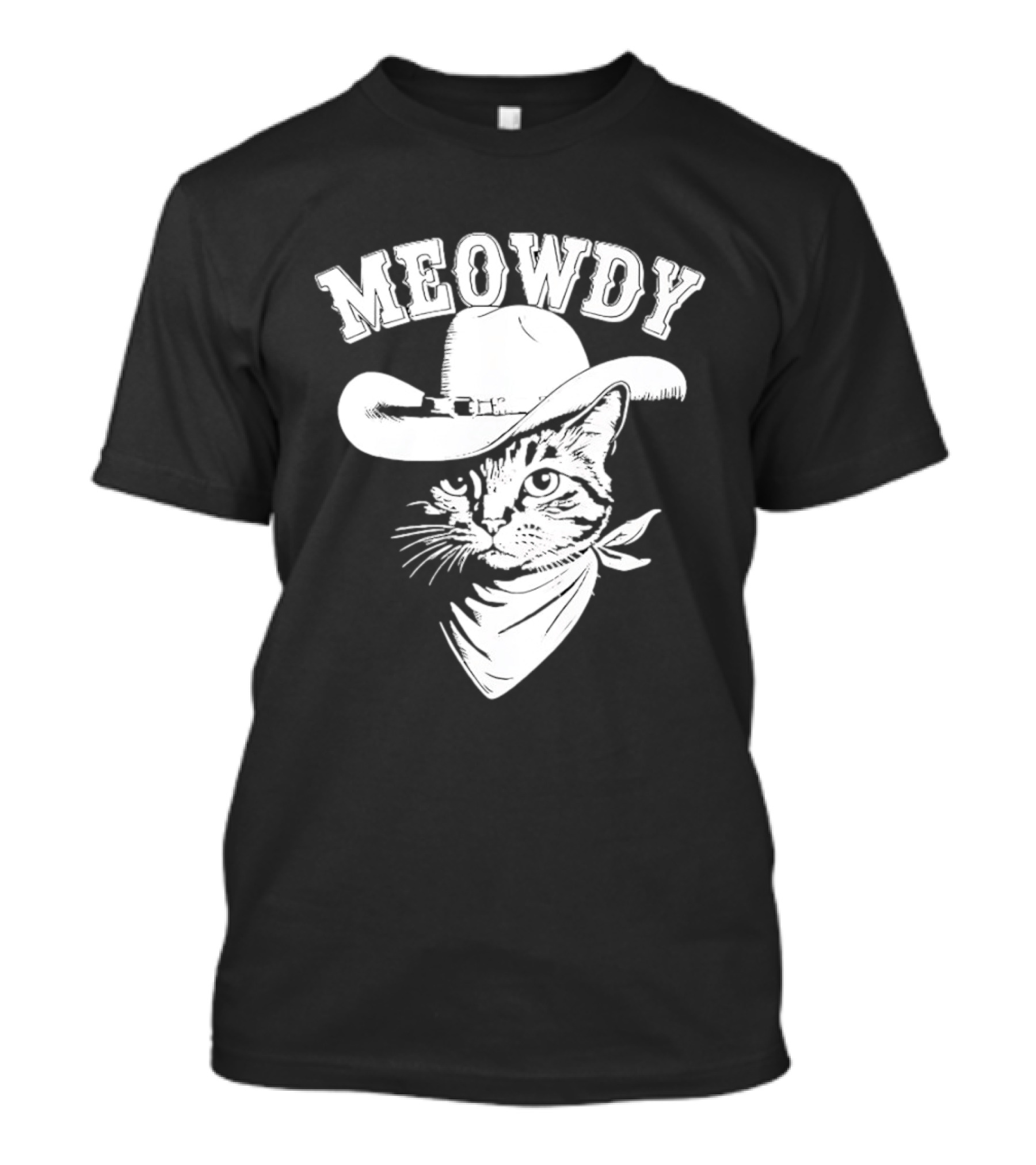 Meowdy Cowboy Cat With Bandana Western Hat Wrangler T-Shirt