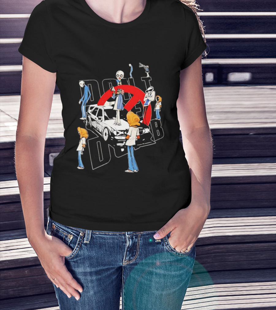 Don't Be Dumb Urban Collage Figures With BMW Car T-Shirt