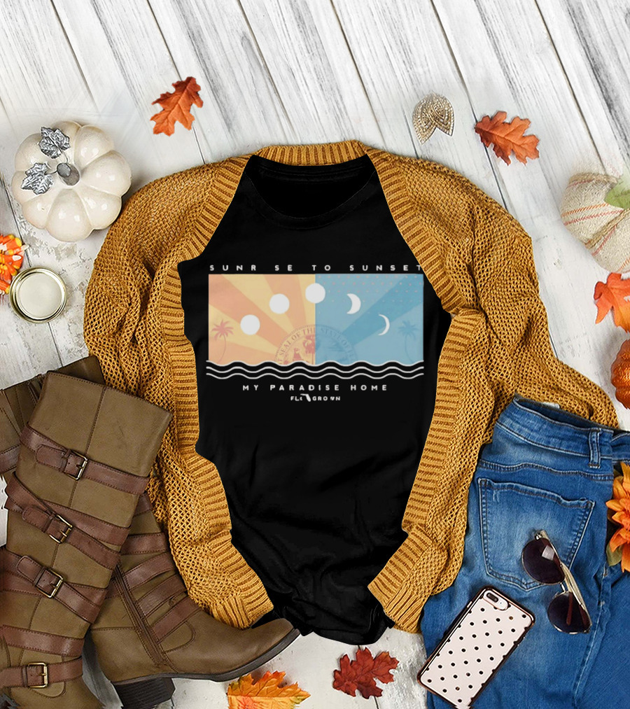 FloGrown Sunrise To Sunset My Paradise Home Beach Moon Phases T-Shirt