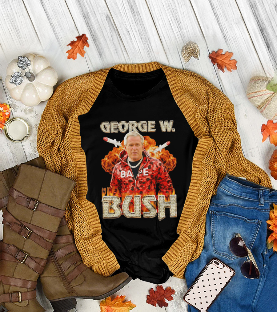 George W Bush Bape Jacket Explosion Background Missiles T-Shirt