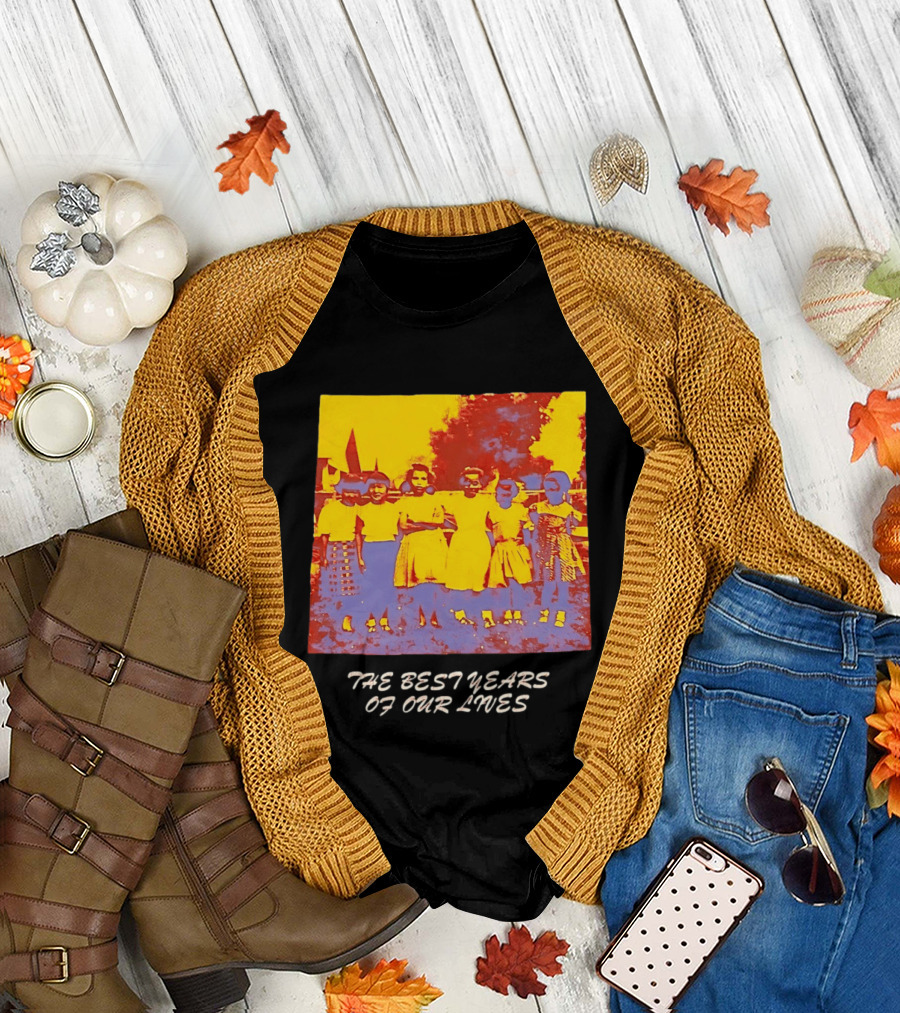 The Best Years Of Our Lives Retro Style Group Photo T-Shirt