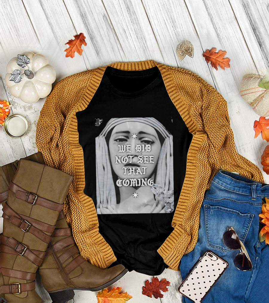 We Did Not See That Coming Crying Statue Iconic Emotional Surprise T-Shirt