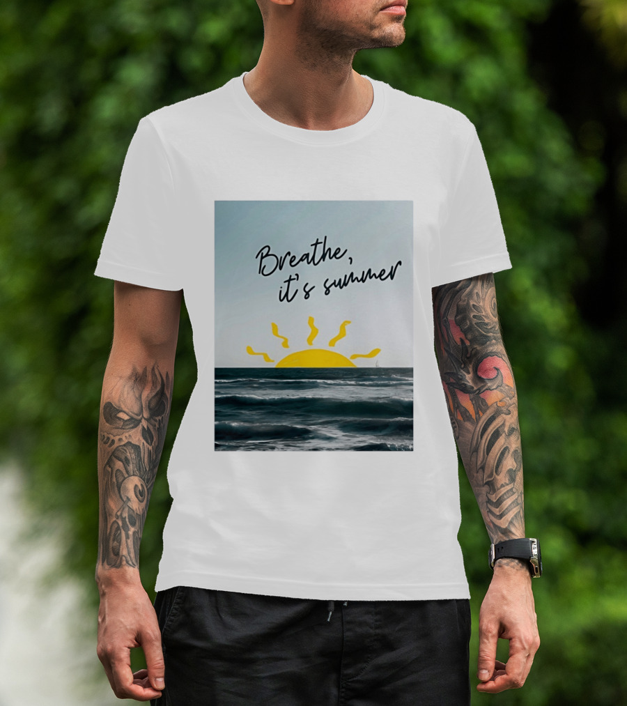 Breathe It's Summer Sun Ocean Scenery T-Shirt
