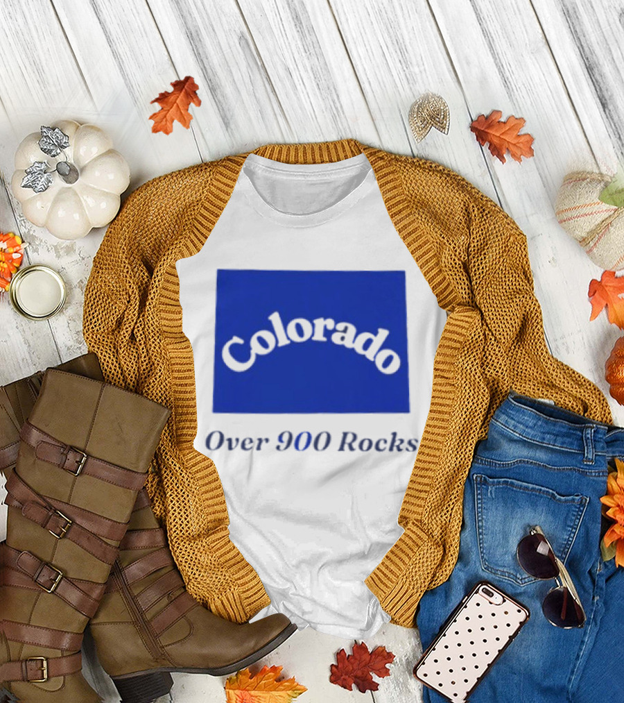 Colorado Over 900 Rocks Geology Nature Humor Celebration Stone Enthusiasts T-Shirt