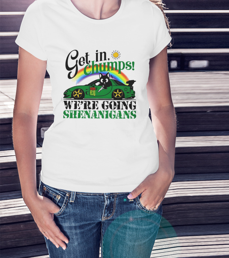 Get In Chumps Shenanigans Cat Driving Car Cartoon Rainbow Sun T-Shirt