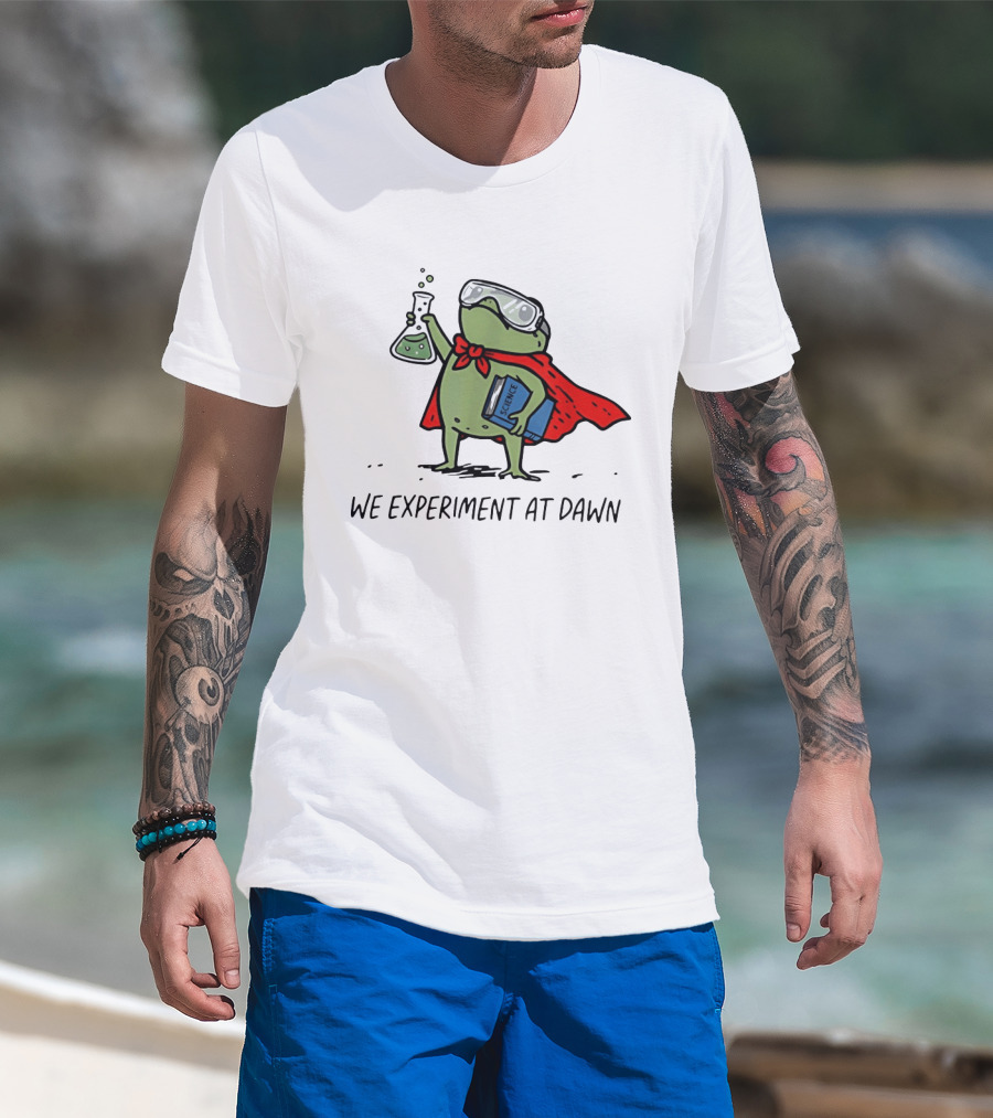 Heroic Science Frog We Experiment At Dawn With Lab Beaker And Book T-Shirt