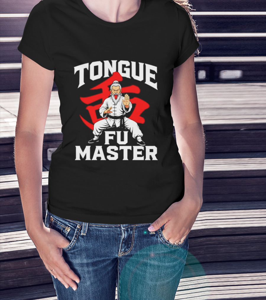 Tongue Fu Master Martial Arts Karate Bold Text Visual T-Shirt