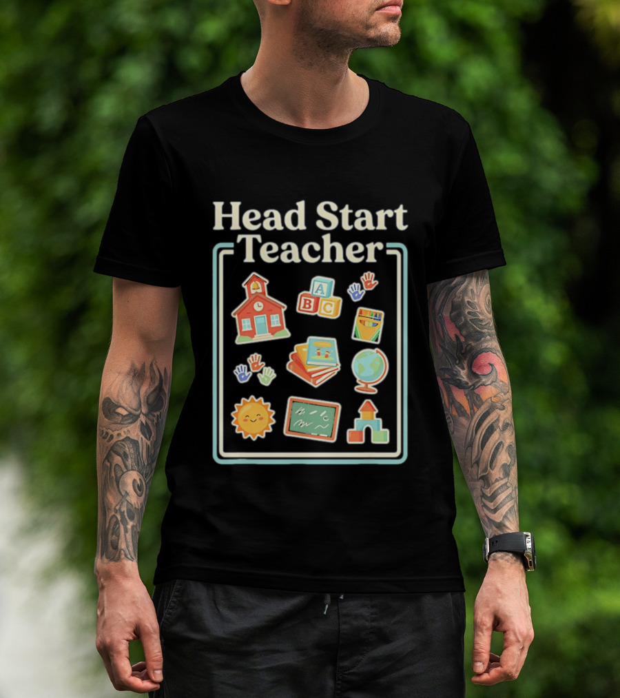 Head Start Teacher ABC Classroom Learning Sun Globe School Building Blocks T-Shirt