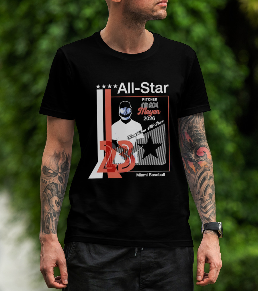 All Star Pitcher Max Meyer 23 Miami Baseball 2026 T-Shirt