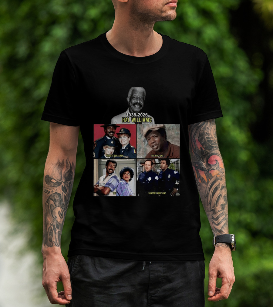 Hal Williams 1938 2026 Private Benjamin The Waltons 227 Sanford And Sons T-Shirt