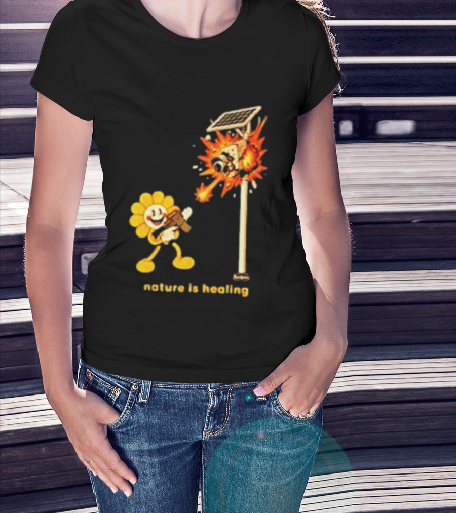 Nature Is Healing Flower Shooting Solar Security Camera Explosion T-Shirt