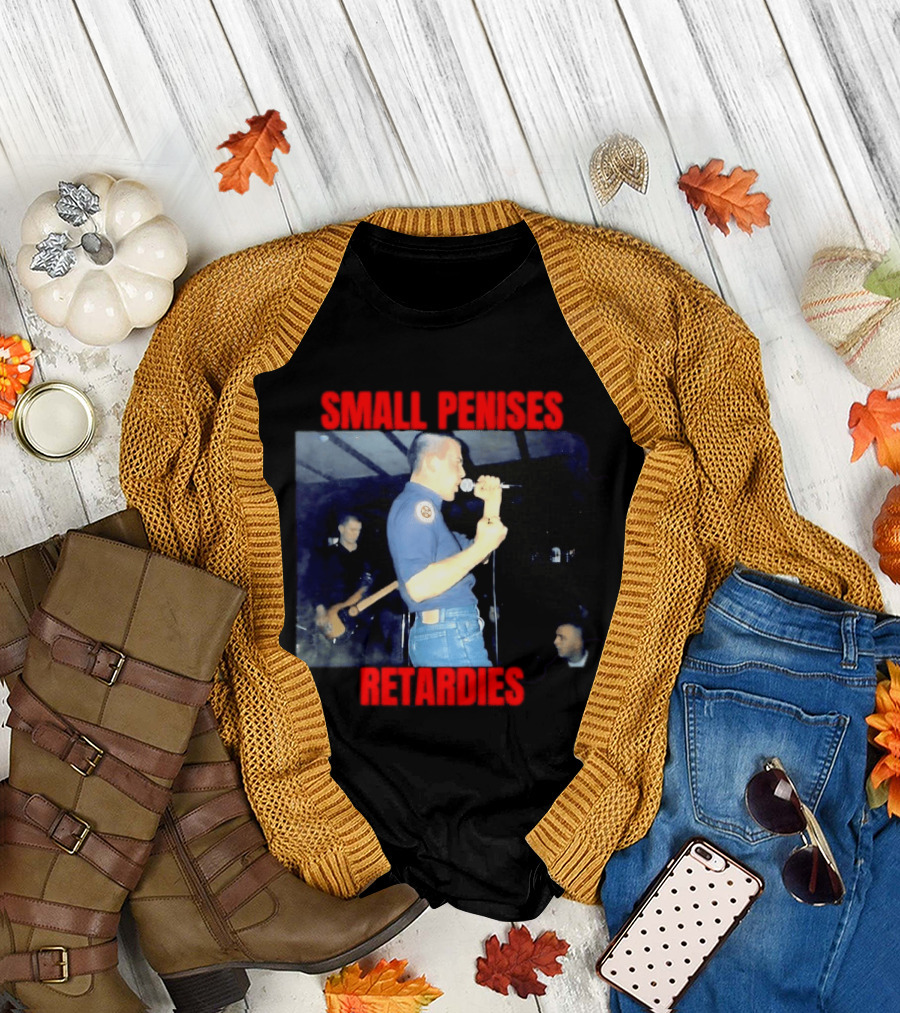 Small Penises Retardies Punk Rock Hardcore T-Shirt
