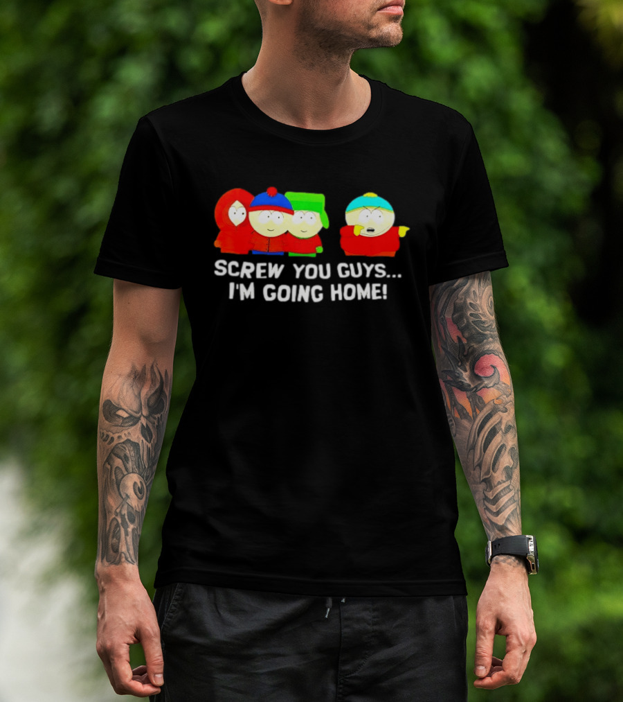 South Park Characters Cartman Screw You Guys I'm Going Home T-Shirt