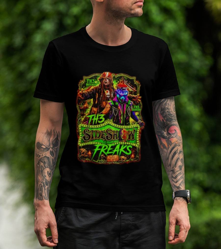 TH3 Sideshow Freaks Butcher Barker Admit The Freaks Carnival Horror T-Shirt