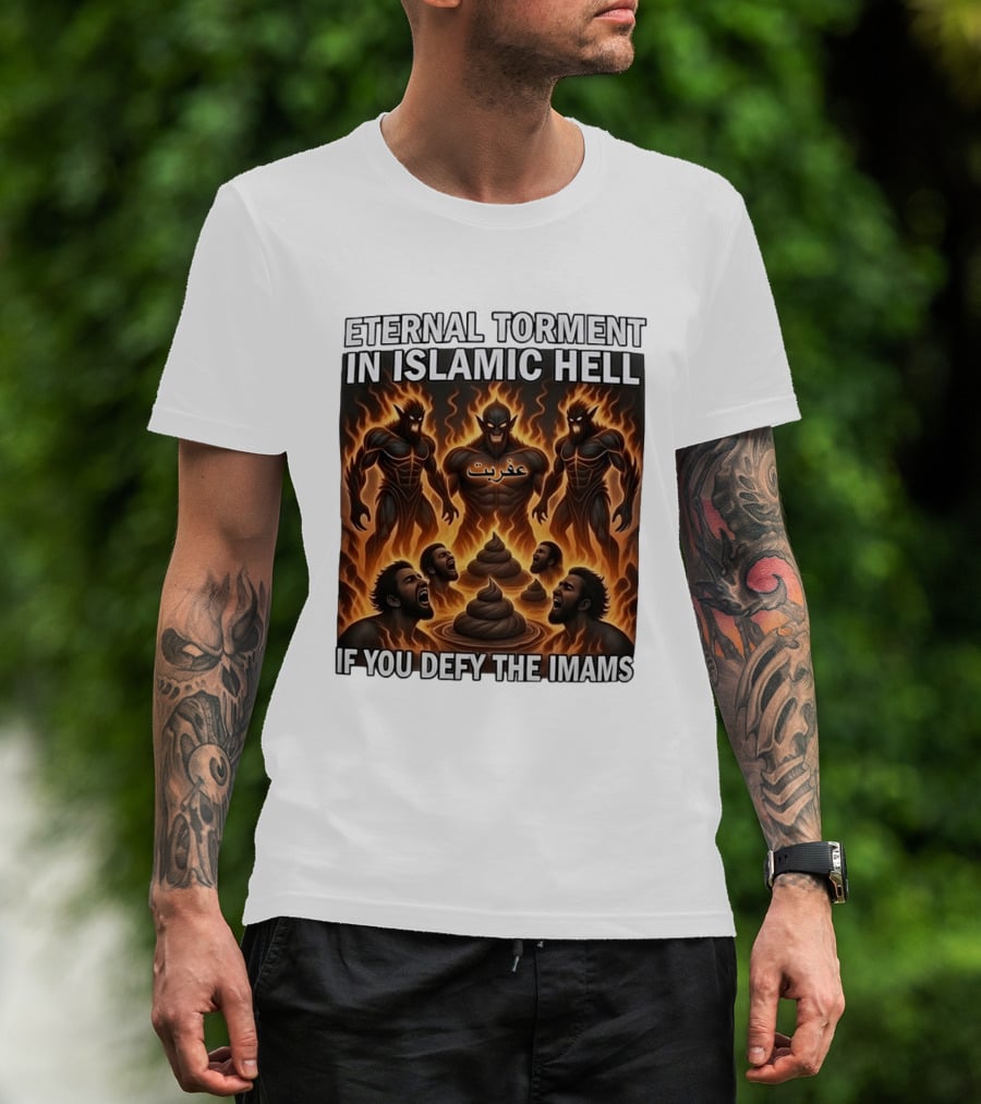 Eternal Torment In Islamic Hell If You Defy The Imams Arabic Text Fiery Creatures T-Shirt