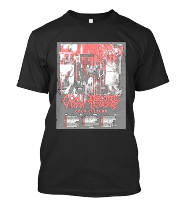 Employed To Serve Cabal Cold Culture UK European Tour 2026 Cities List November 11th To December 5th T-Shirt