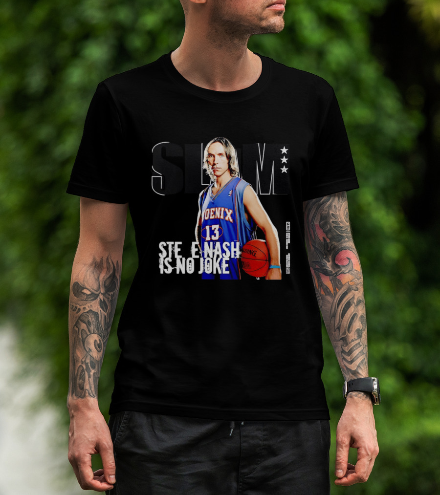 Phoenix Suns Steve Nash 13 Slam Magazine Cover Is No Joke T-Shirt