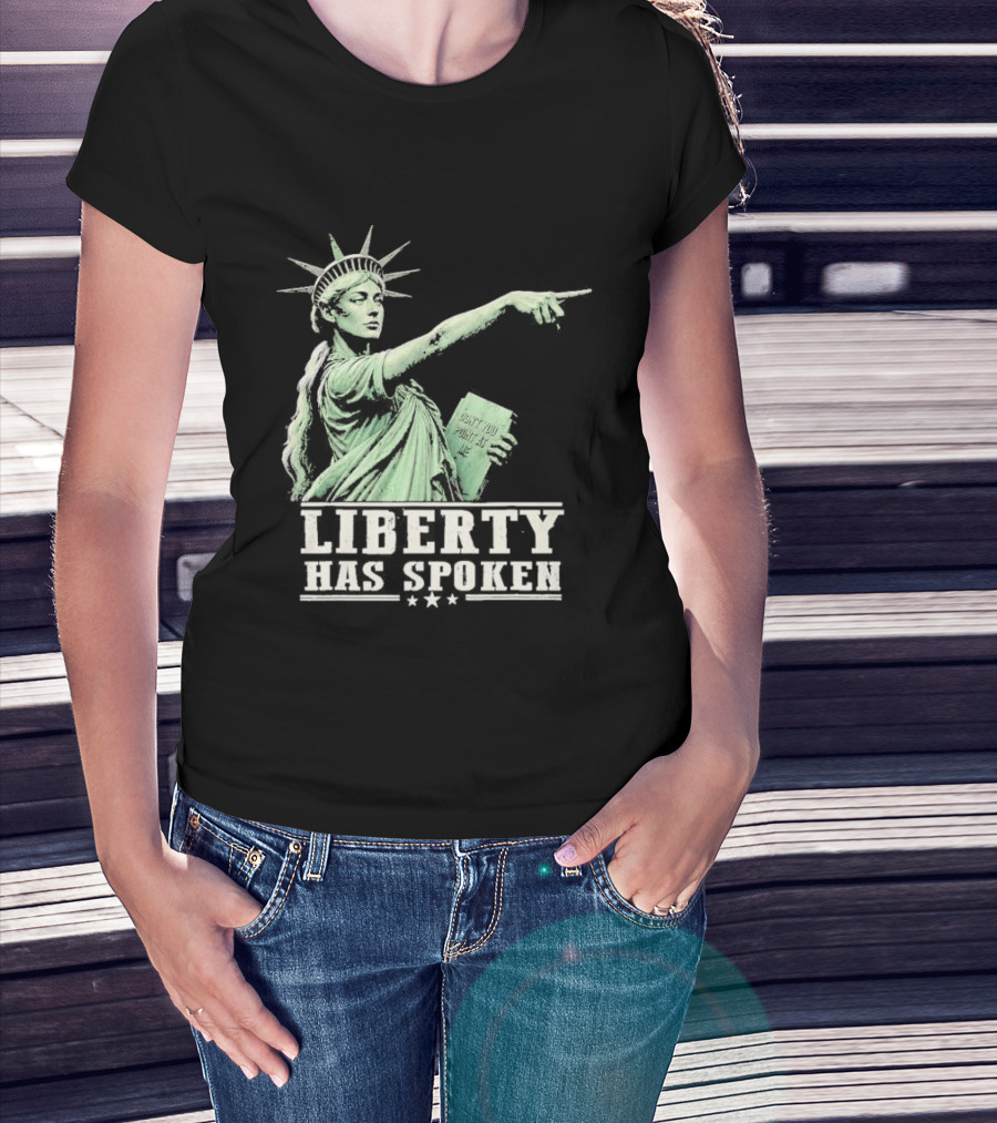 Liberty Has Spoken Statue Of Liberty Vintage Pointing Gesture T-Shirt