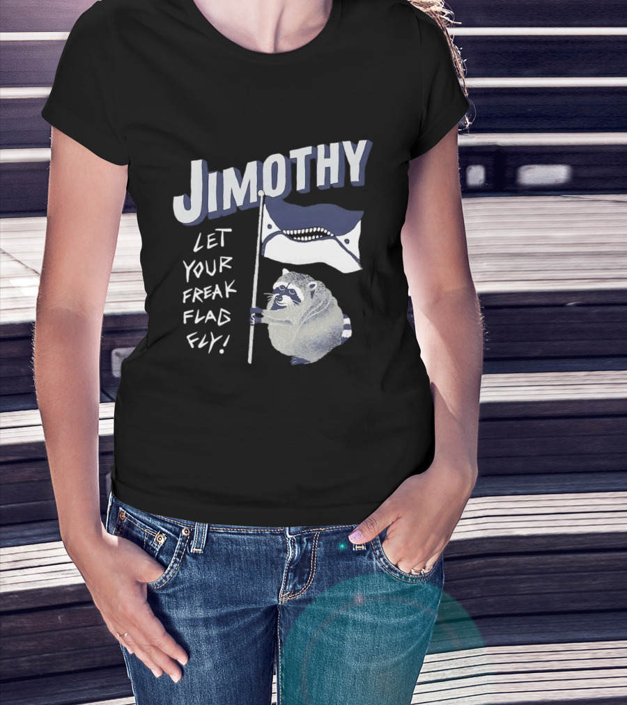 Jimothy Let Your Freak Flag Fly Raccoon Holding Flag T-Shirt