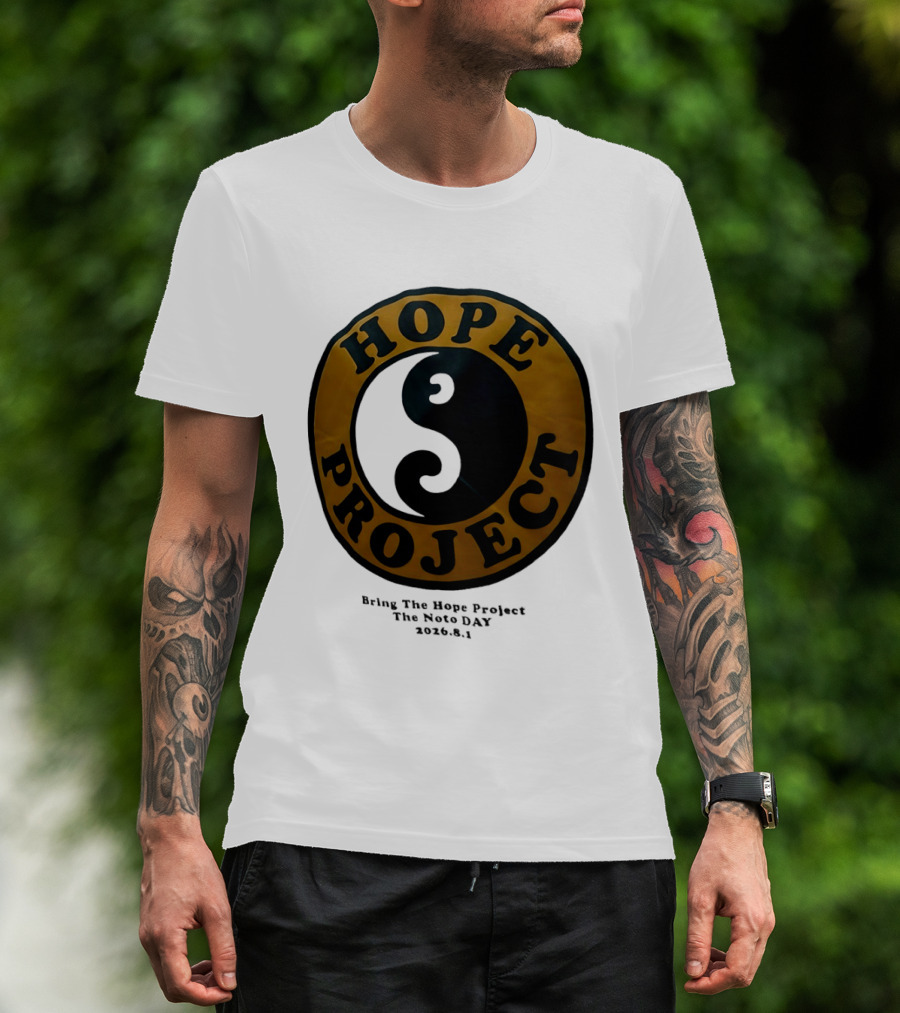 Hope Project Yin Yang Bring The Noto Day 202681 Charity T-Shirt