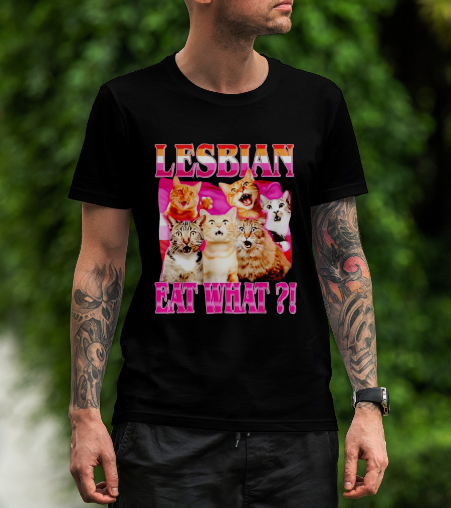 Lesbian Eat What Cats Meme Pride Flag Cats T-Shirt