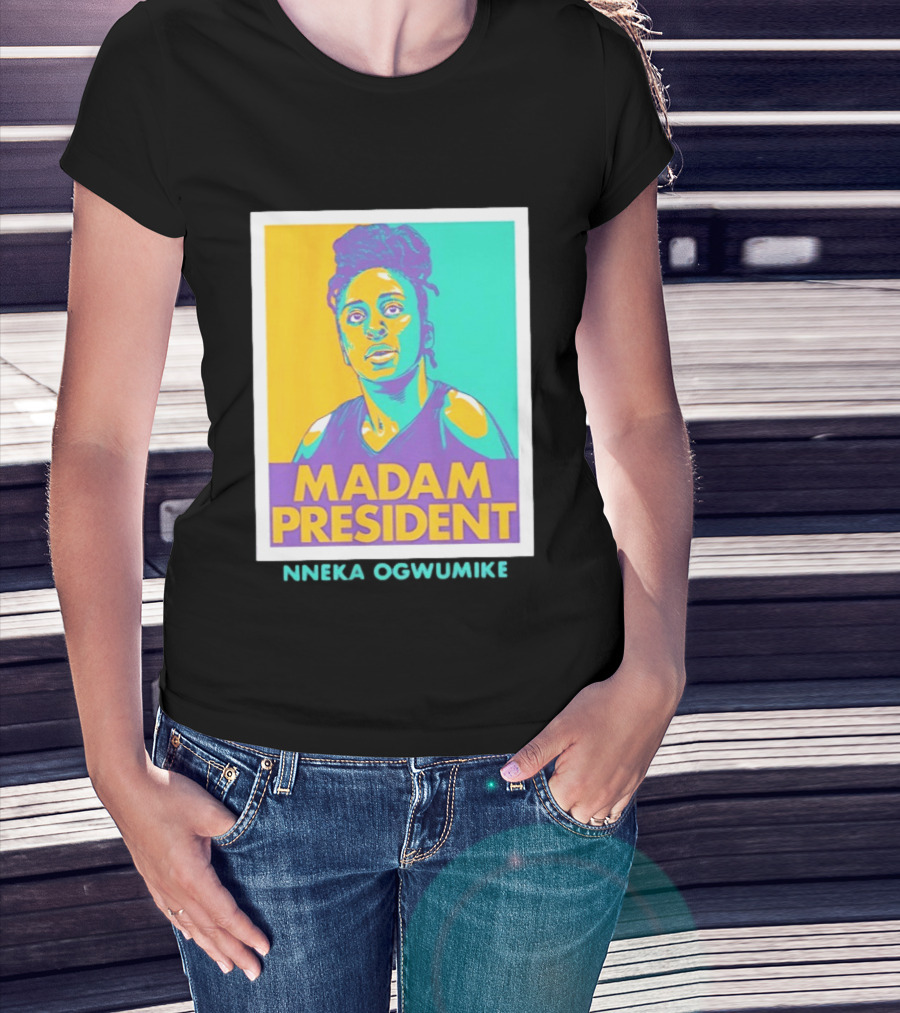 Nneka Ogwumike Madam President Los Angeles Sparks Heroic T-Shirt