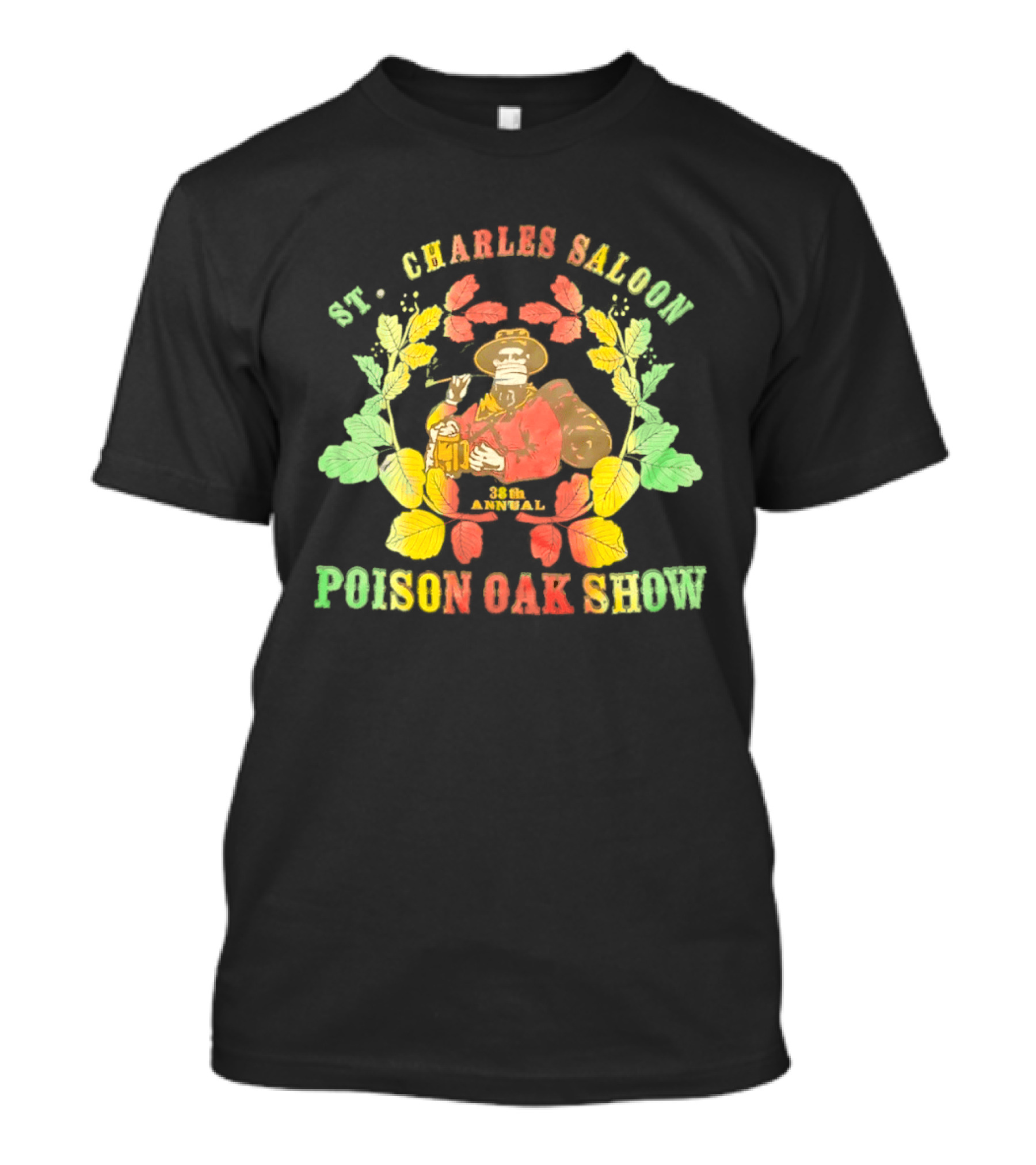 St. Charles Saloon Poison Oak Show 38th Annual Western Pub Cowboy T-Shirt
