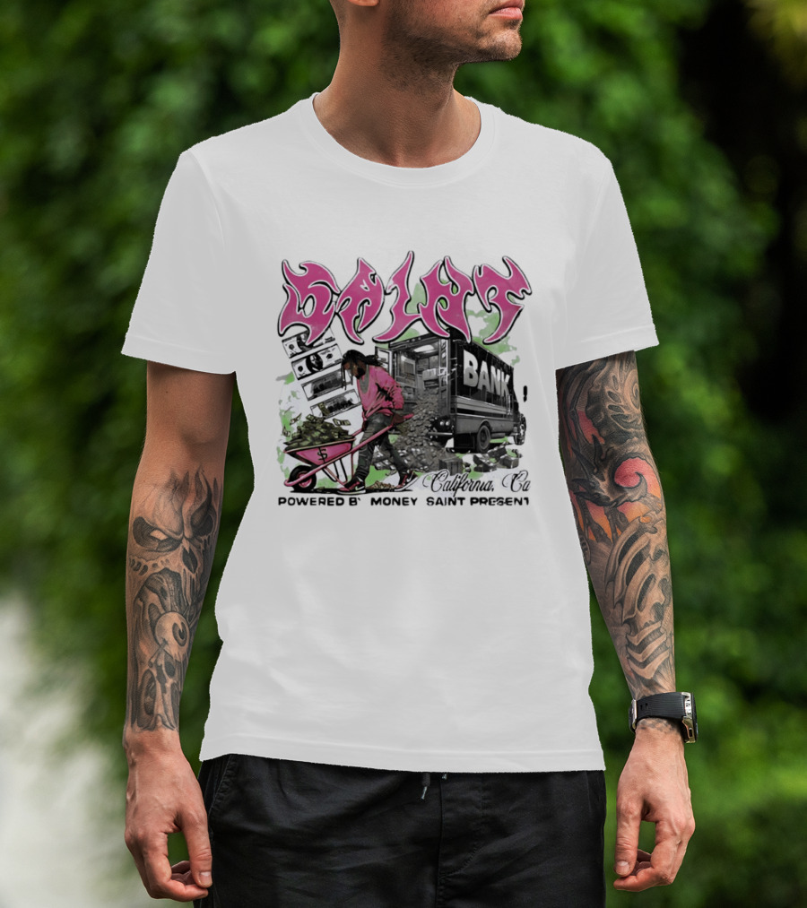 Saint Bank California Co Powered By Money Saint Present T-Shirt