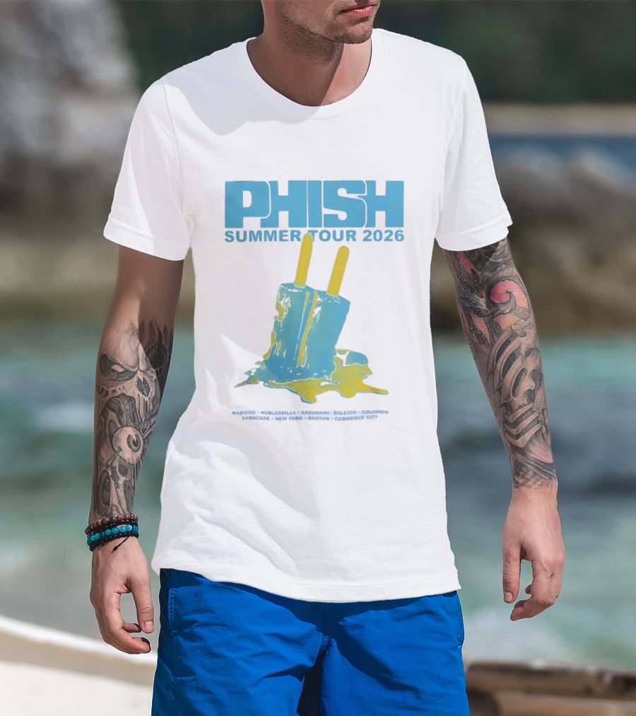 Phish Summer Tour 2026 Popsicle Concert Madison Noblesville Savannah Raleigh Columbia Syracuse New York Boston Commerce City T-Shirt