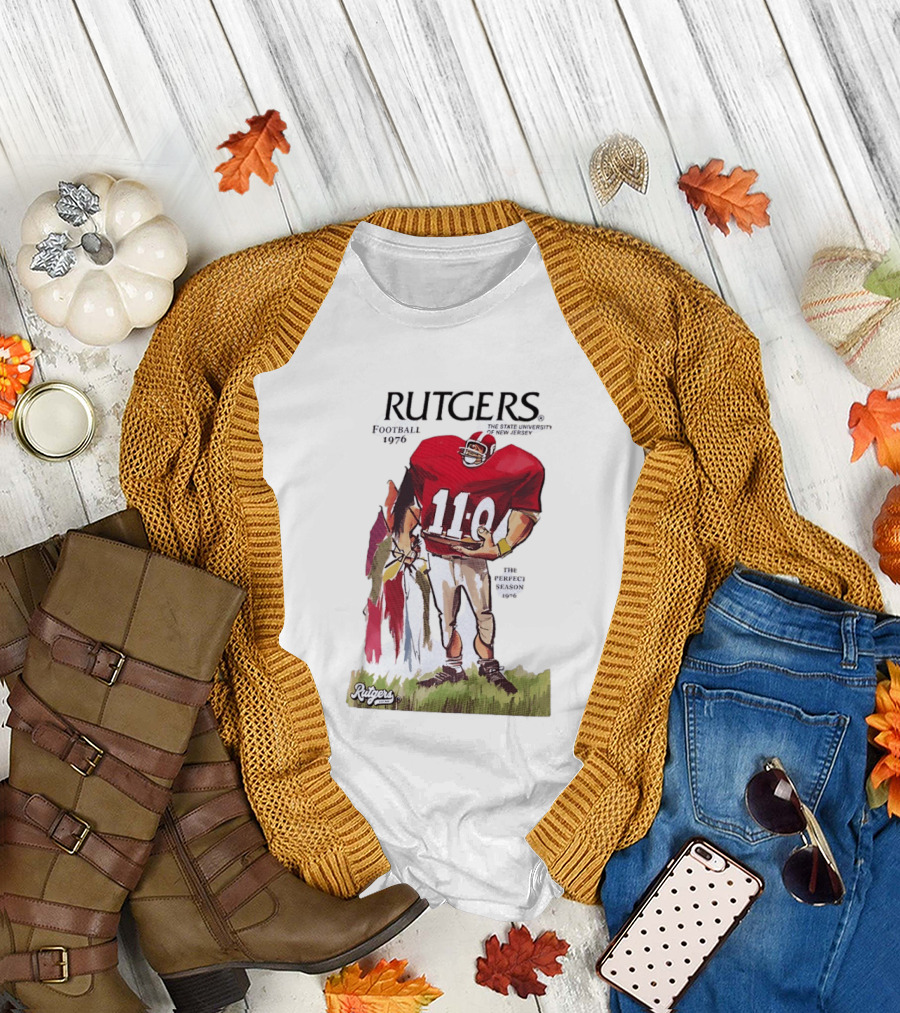 Rutgers Football 1976 The State University of New Jersey Perfect Season 11 0 T-Shirt