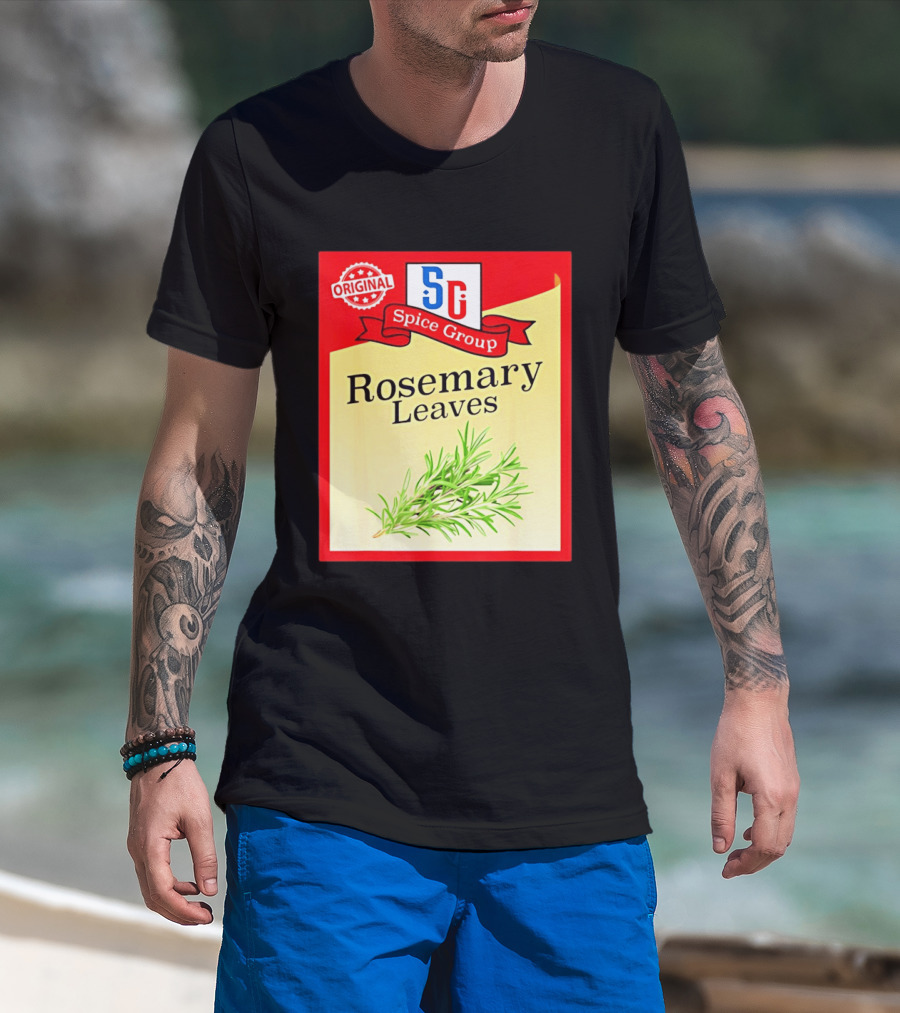 Original SG Spice Group Rosemary Leaves T-Shirt