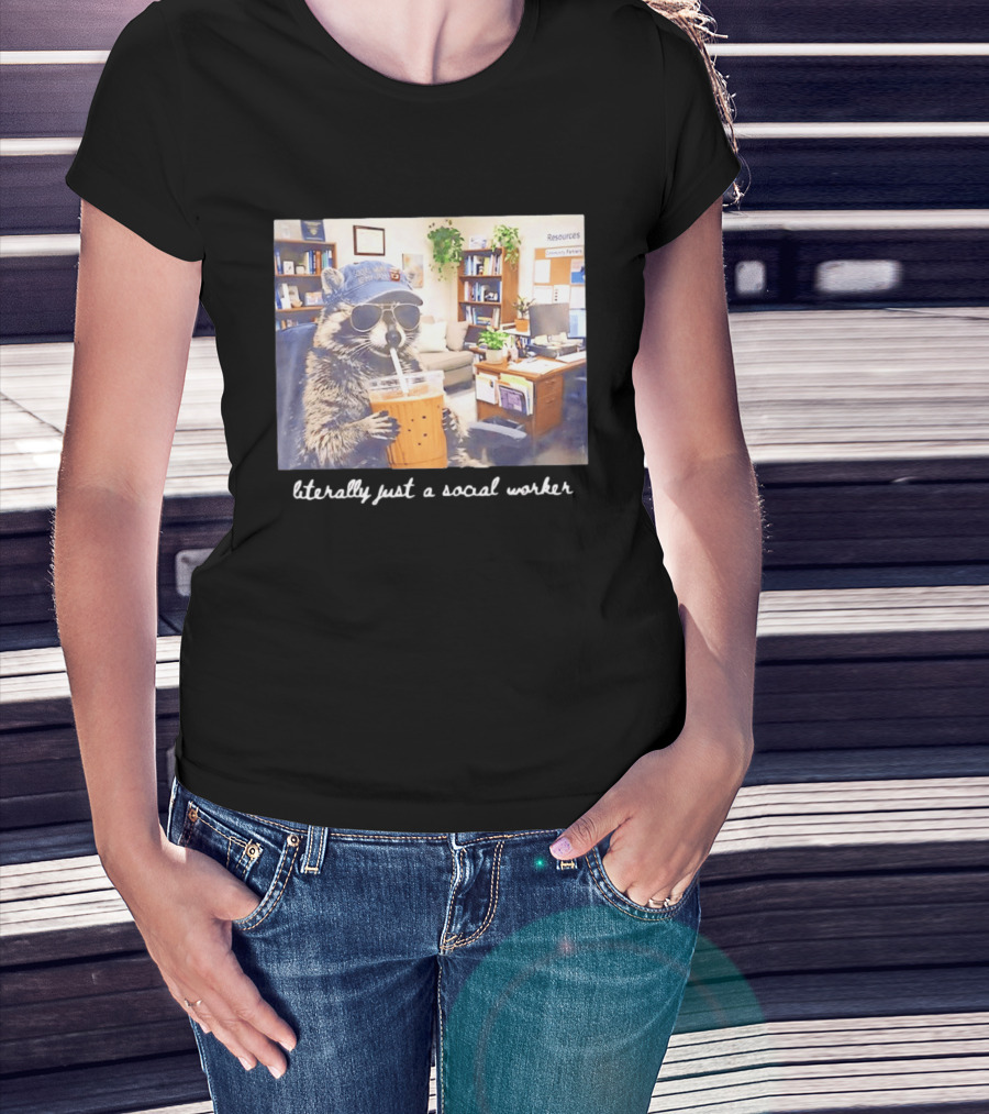 Social Work Is My Jam Literally Just A Social Worker Raccoon In Office With Drink T-Shirt
