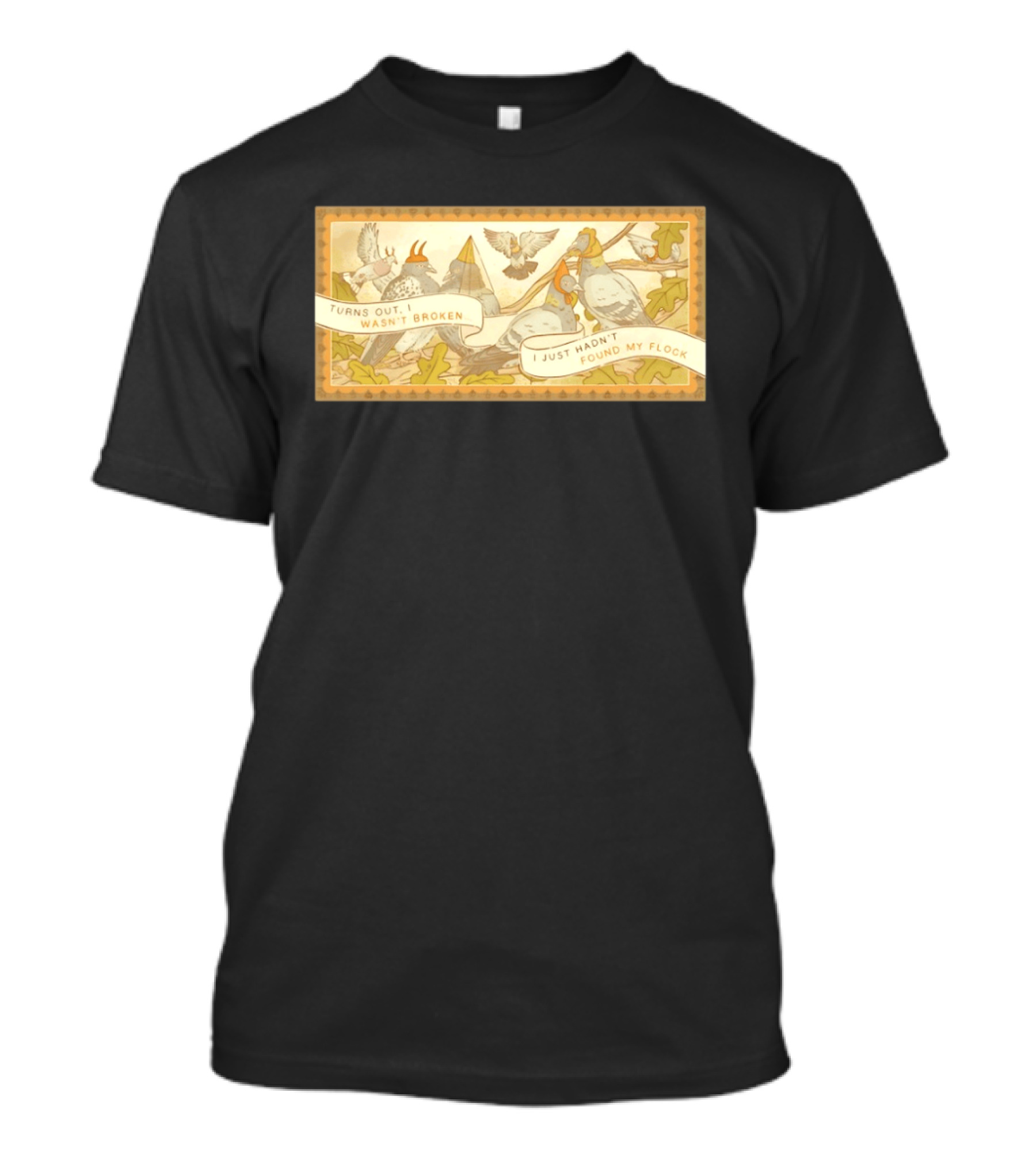 Turns Out I Wasn't Broken I Just Hadn't Found My Flock Pigeon Funny Vintage Style Banner With Autumn Leaves T-Shirt