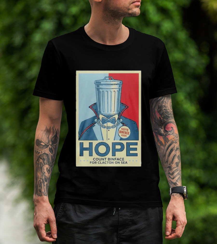 Vote Binface 2026 Hope Count Binface For Clacton On Sea T-Shirt