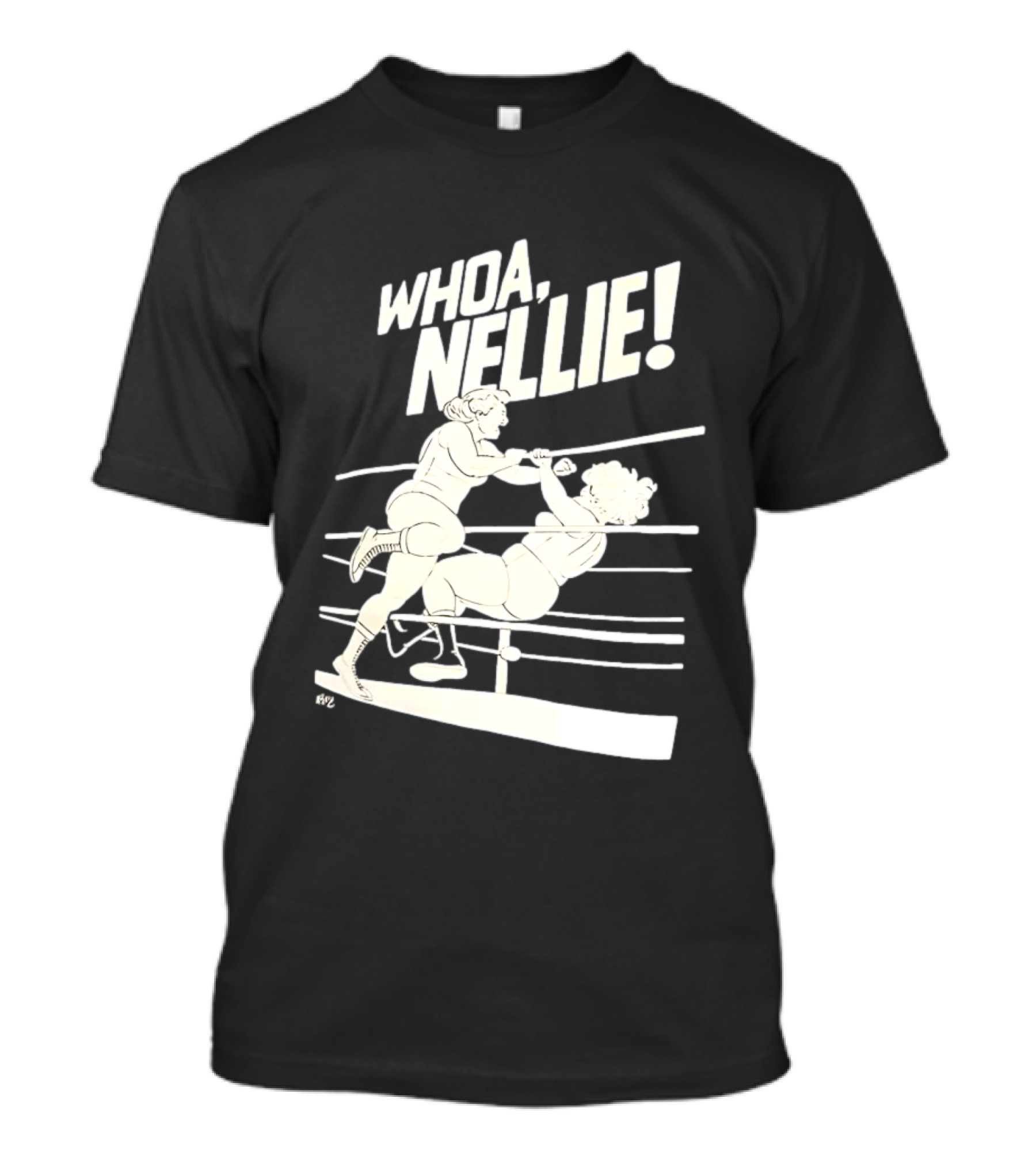 Whoa Nellie Women's Professional Wrestling Vintage Match T-Shirt