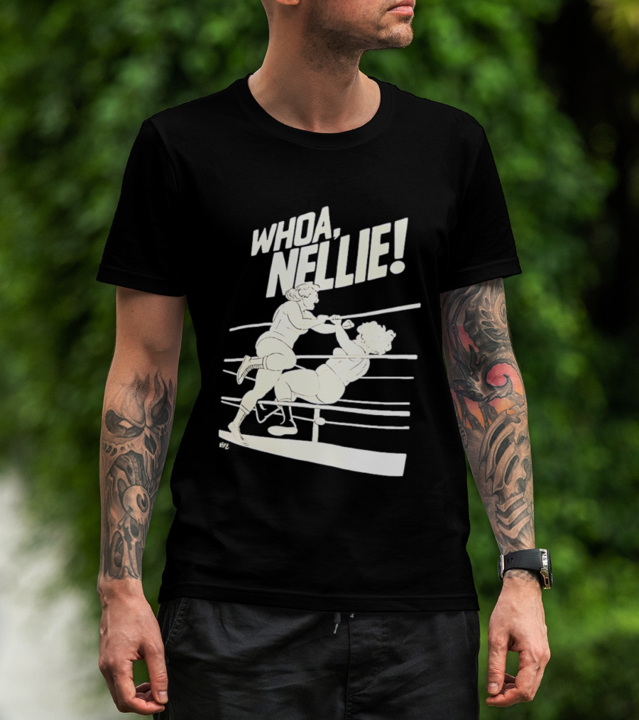 Whoa Nellie Women's Professional Wrestling Vintage Match T-Shirt