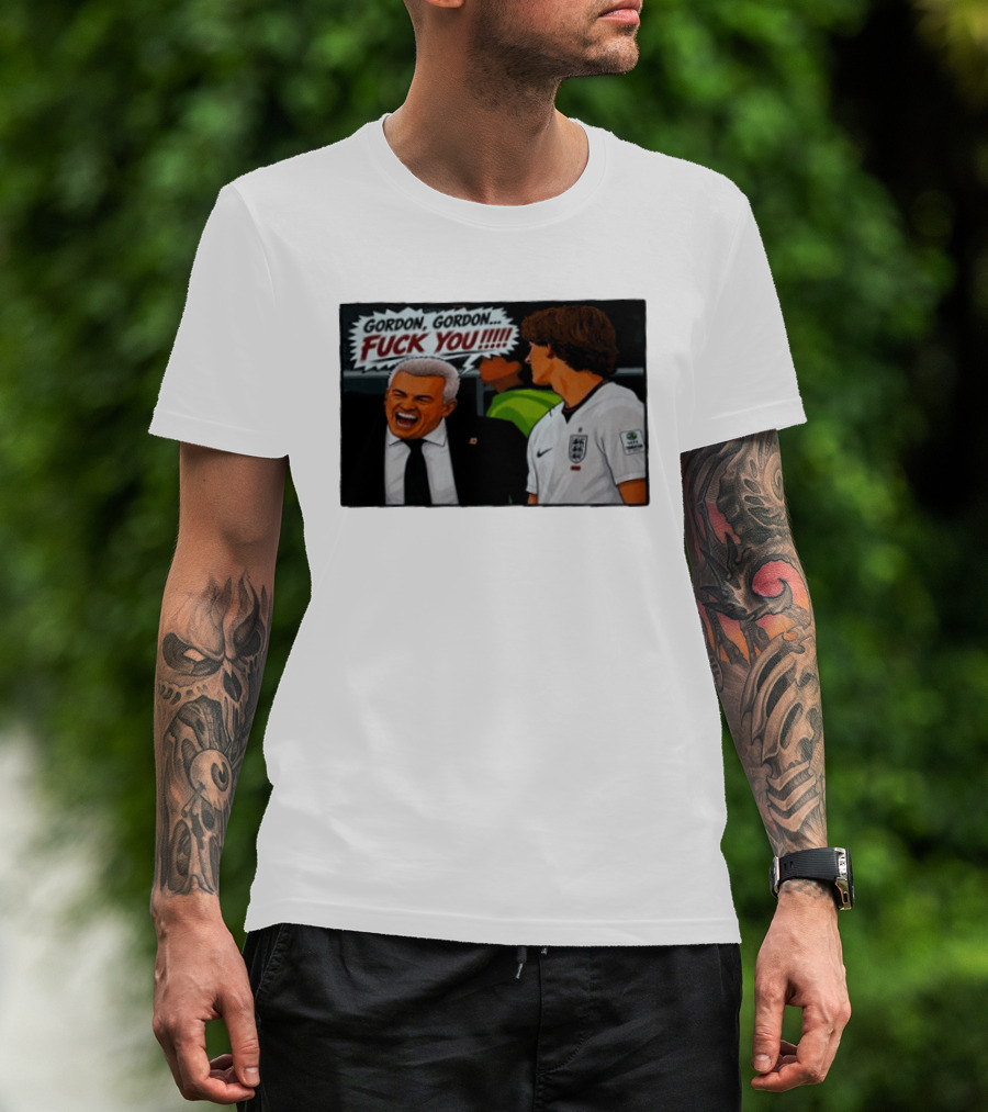Gordon Gordon Fuck You England Football Meme Comic T-Shirt