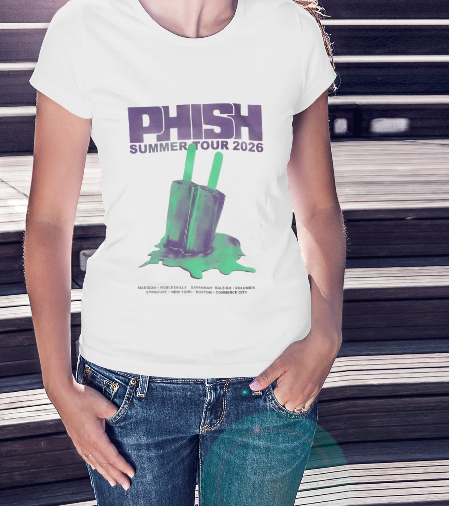 Phish Summer Tour 2026 Madison Noblesville Savannah Raleigh Columbia Syracuse NY Boston Pop T-Shirt