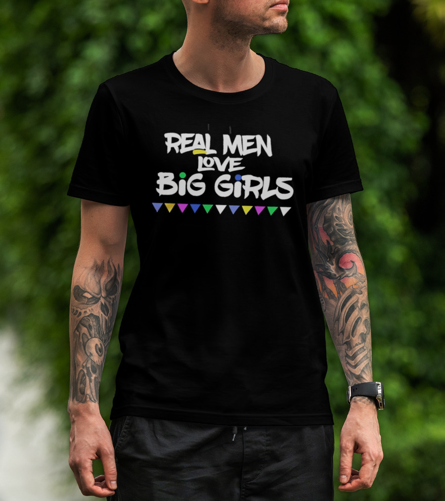 Real Men Love Big Girls Multicolor Triangle Accents T-Shirt