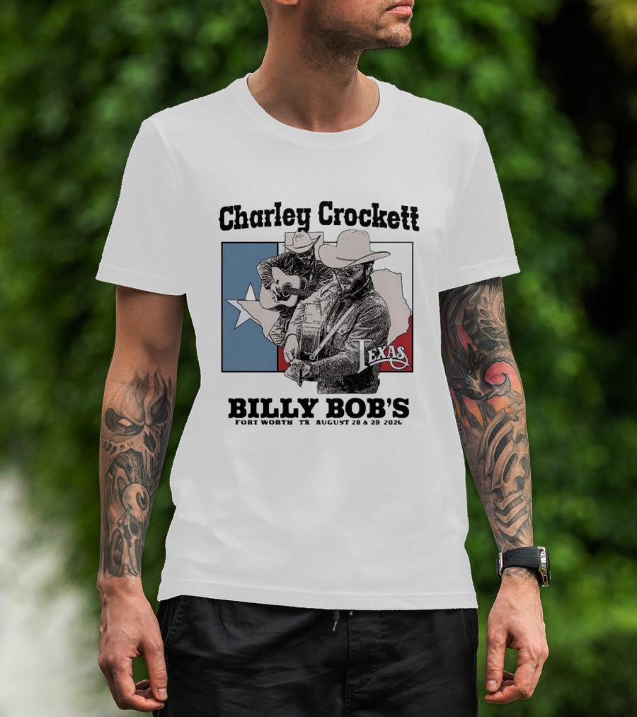 Charley Crockett Live At Billy Bob's Fort Worth Texas August 28 29 2026 T-Shirt