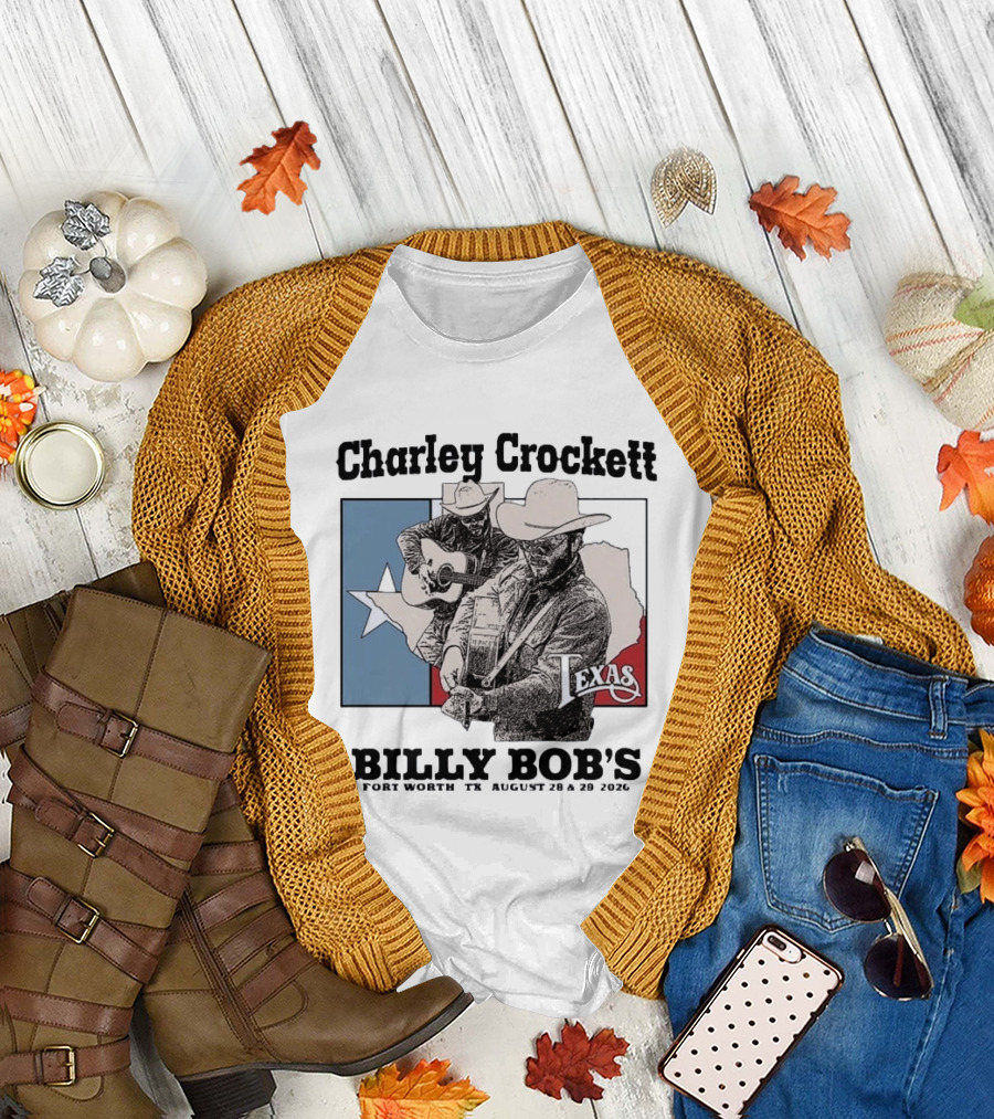 Charley Crockett Live At Billy Bob's Fort Worth Texas August 28 29 2026 T-Shirt