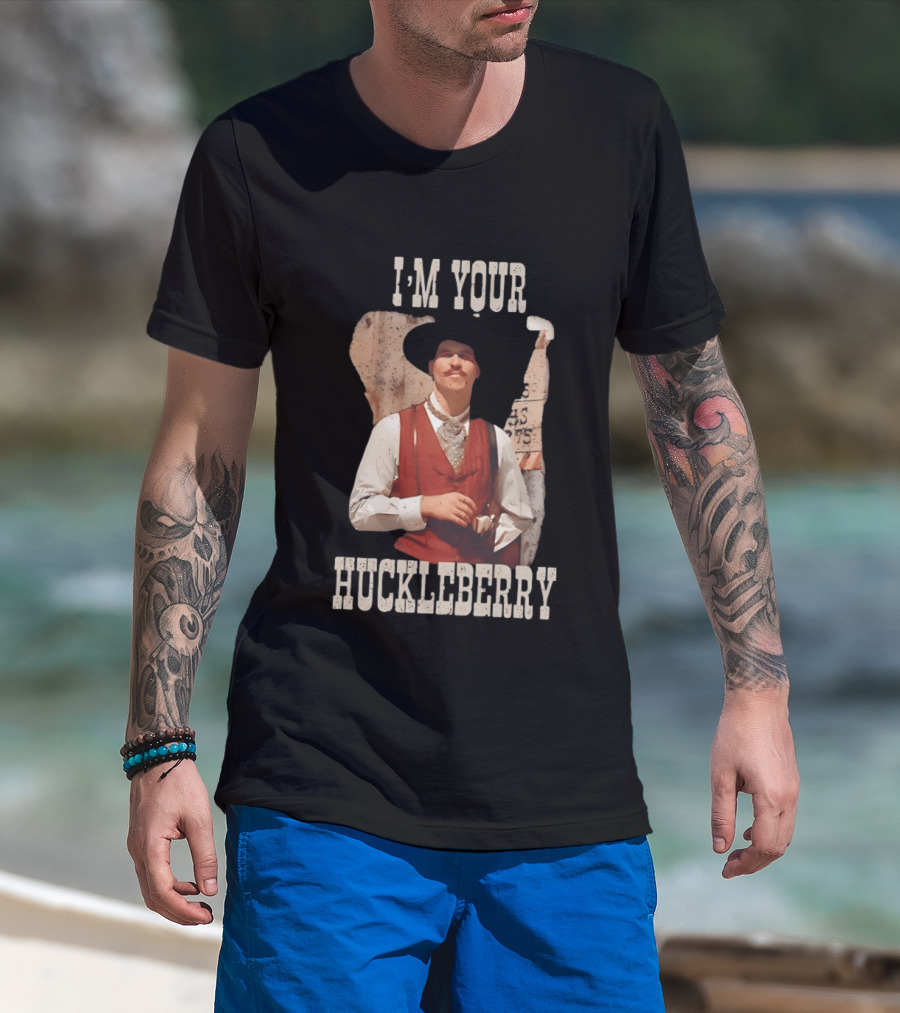Tombstone Doc Holliday I'm Your Huckleberry T-Shirt