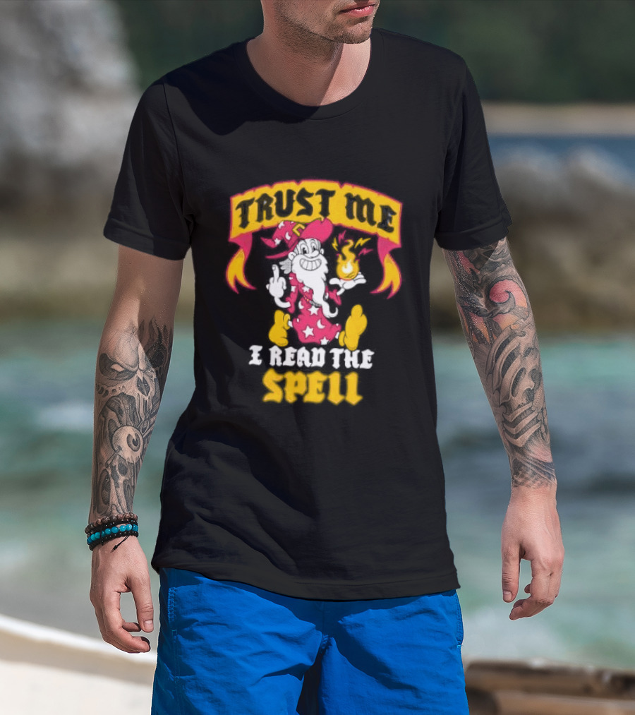 Trust Me I Read The Spell Wizard Magic Wand Stars T-Shirt