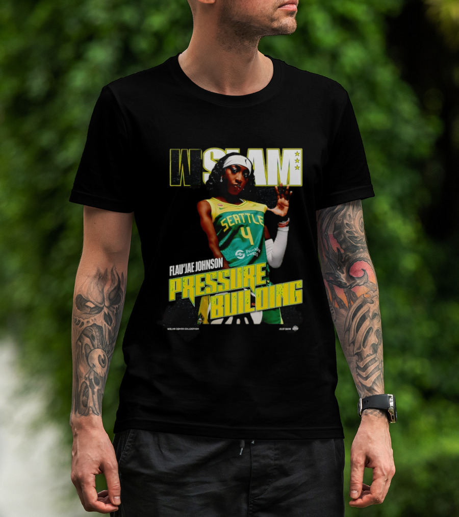 W SLAM Flau'jae Johnson Seattle Storm Pressure Building T-Shirt