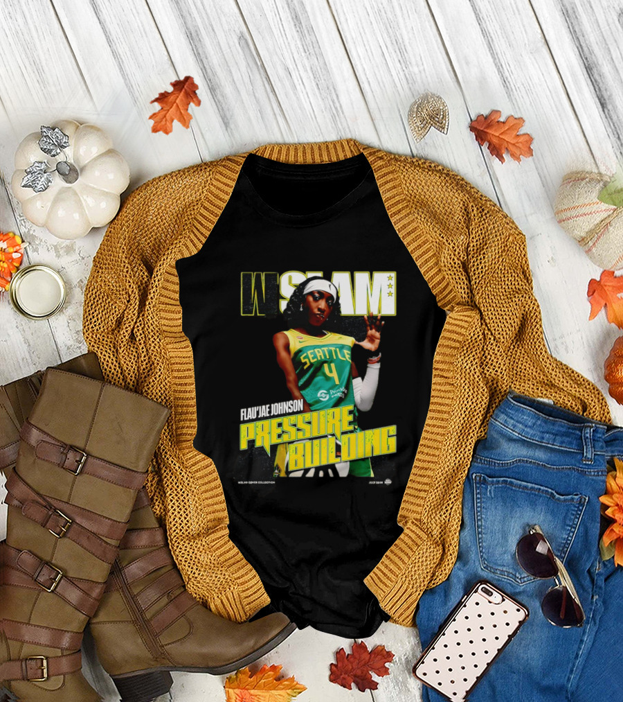W SLAM Flau'jae Johnson Seattle Storm Pressure Building T-Shirt